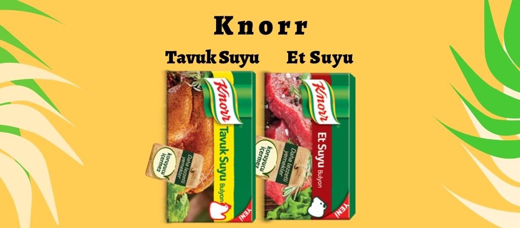 Knorr Et Suyu ve Tavuk Suyu Bulyon