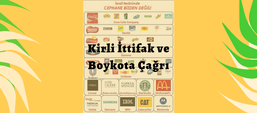 Kirli İttifak ve Boykota Çağrı