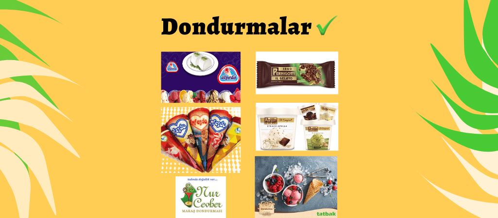 İçerik Olarak Yenilebilir Olan Dondurmalar
