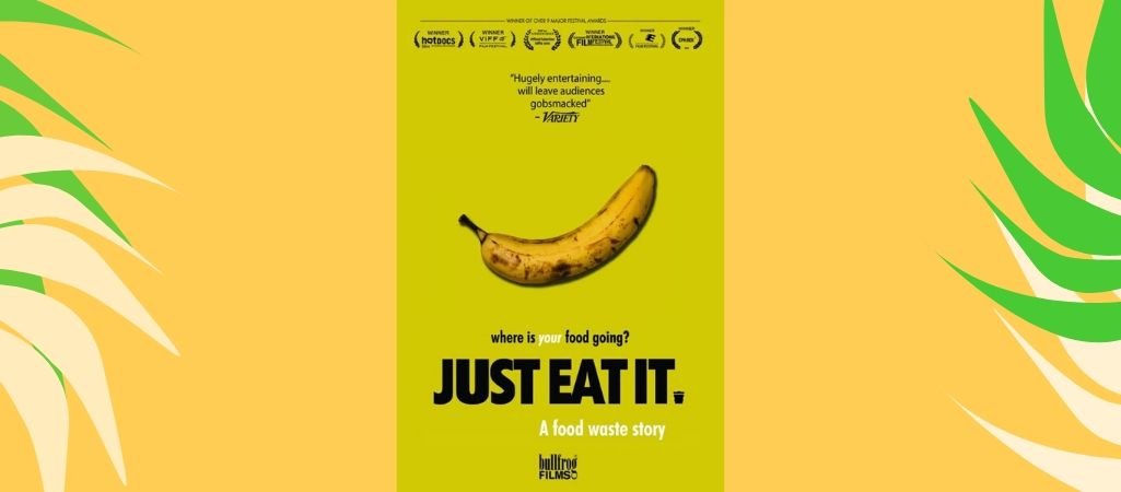Just Eat It
