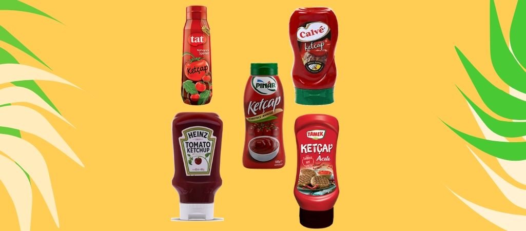 Ketçap Markaları Kıyaslamaları