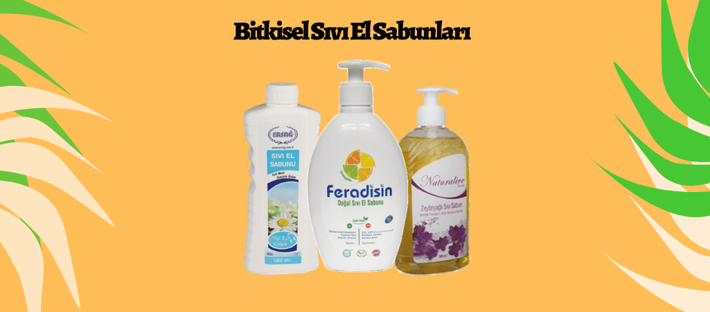 Bitkisel Sıvı El Sabunu